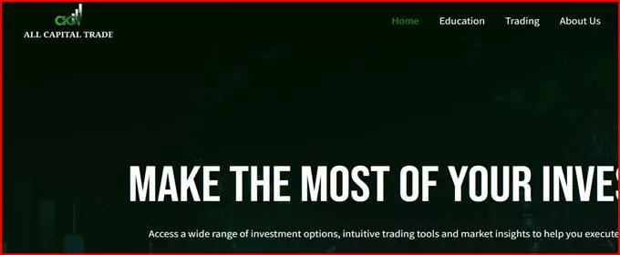 All Capital Trade (allcapitaltrade.net) – очередной банальный лживый брокер. Можно ли вернуть финансы. Отзывы